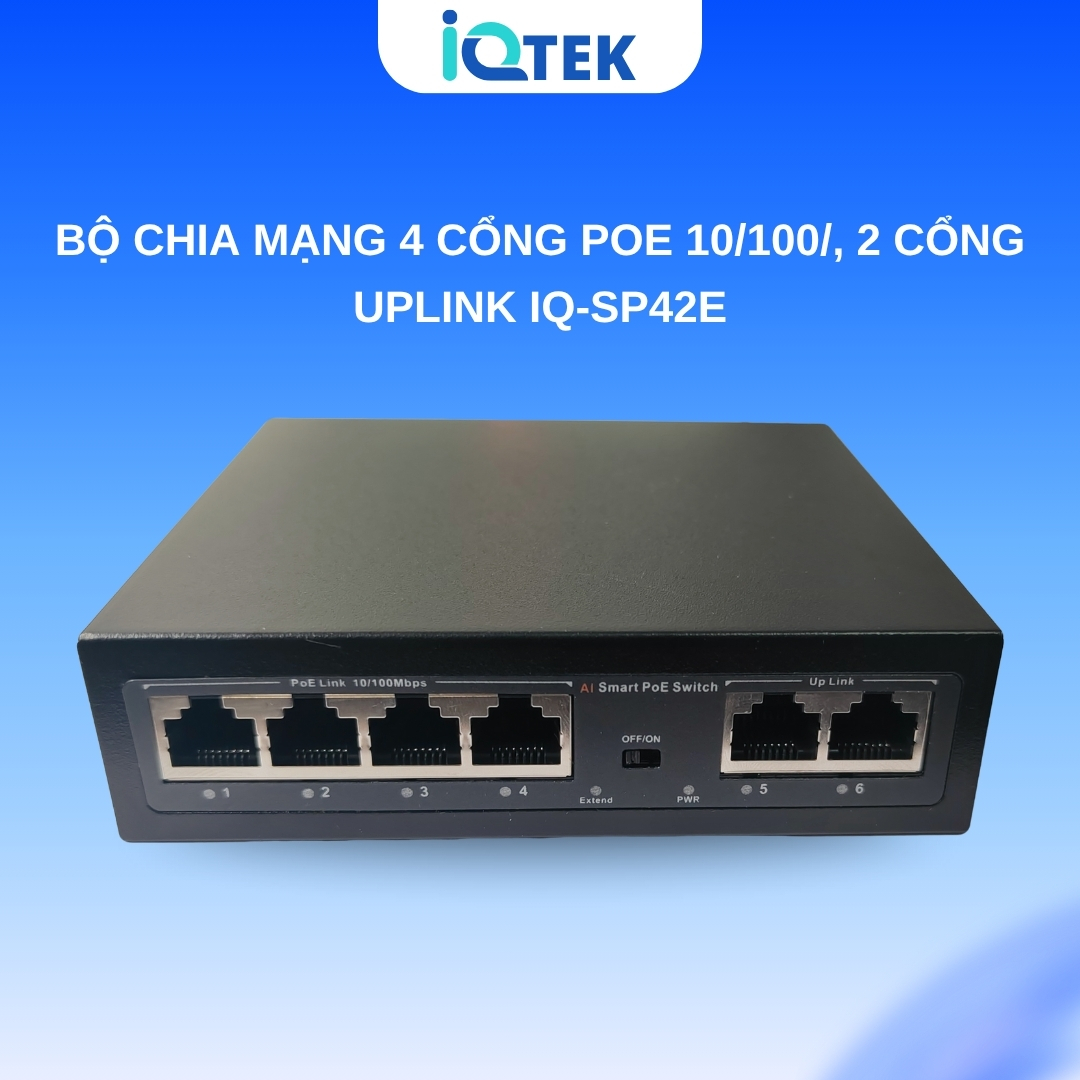 Bộ chia mạng 4 cổng PoE 10/100/, 2 cổng uplink IQ-SP42E Bộ chia mạng 4 cổng PoE 10/100/, 2 cổng uplink IQ-SP42E